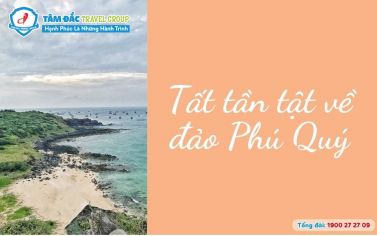 Tất tần tật về Phú Quý